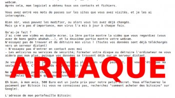 Vous êtes plusieurs à nous avoir signalé des tentatives d'escroquerie par e-mail.
Dans un message, un inconnu qui se présente comme étant un hacker vous dit que vous avez été piraté et qu'il détient des informations compromettantes sur vous. Il vous demande ensuite une rançon pour ne pas publier ces informations.
Attention, c'est une arnaque bien connue !