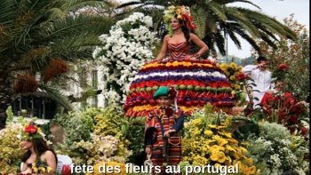 Des fleurs ,des couleurs ,des sourires pour un défilé  sous le soleil du Portugal...

