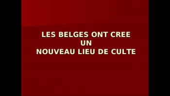Chez nous on dit souvent que" les hommes  sont à l'église"  (expression française )
soit au petit café en face de l'église  où leurs femmes et enfants  sont réunis  ..
en Belgique ,,,ils sont plus rusés ,,,