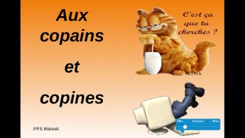  Amis du net, il y a toujours une pensée, un sourire pour chacun d'entre vous.