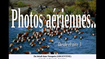 Le monde vu   d'en haut ..c'est encore plus beau !! doris et JB vous invitent à planer au dessus de la terre en suivant Yan A.B  (vu du ciel )  photographe de talent, pour découvrir  des endroits inaccessibles, méconnus, étonnants..bref "plein les yeux " !!