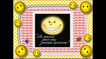   UN SOURIRE POUR UNE JOURNÉE HEUREUSE !  