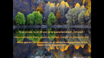 En suivant les âges de la vie.....jusqu'au dernier souffle.......bien vivre son âge.car le temps passe vite...et ne revient pas.....