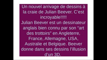 Voici un autre artiste qui joue avec nos yeux en partage avec Nini ... c'est vraiment étrange cette perpective des dessins !
