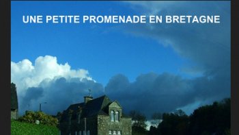 à défaut de vacances  je vous propose
Une promenade    virtuelle dans la belle Bretagne.....avec notre ami JB44
