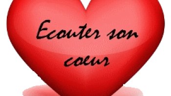  "Le cœur a ses raisons' que la raison ignore....