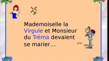 (Entre-parenthèse) vous êtes tous invités au mariage des accents ,tantôt graves, tantôt aigus , ou chapeautés, pour la circonstance....dans une ambiance bonne "grand-mère.."......